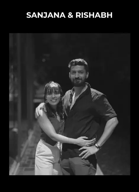 Sanjana & Rishabh